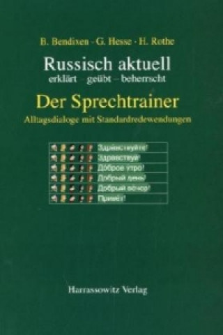 Knjiga Russisch aktuell: Der Sprechtrainer Bernd Bendixen