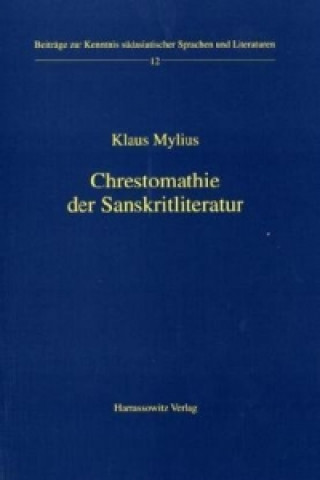 Knjiga Chrestomathie der Sanskritliteratur Klaus Mylius