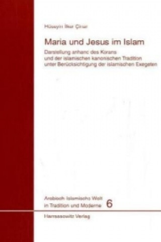 Kniha Maria und Jesus im Islam Hüseyin-Ilker Cinar