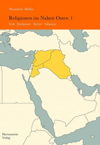 Carte Religionen im Nahen Osten. Bd.1 Hannelore Müller