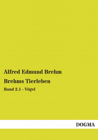 Carte Brehms Tierleben Alfred Edmund Brehm