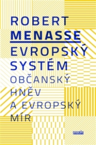 Book Evropský systém Robert Menasse