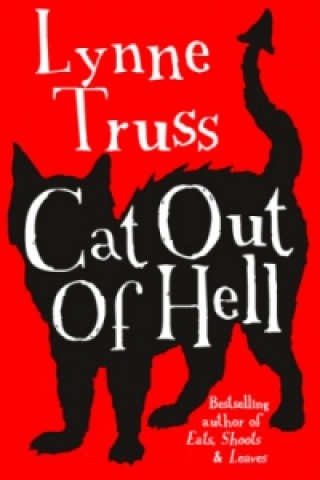 Kniha Cat out of Hell Lynne Truss