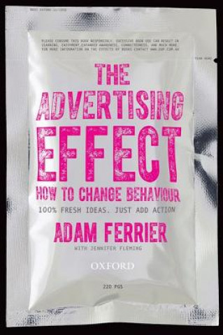 Könyv Advertising Effect: How to Change Behaviour Jennifer Fleming