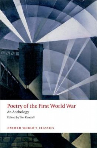 Carte Poetry of the First World War Tim Kendall