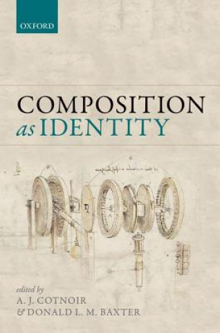 Knjiga Composition as Identity Aaron J Cotnoir