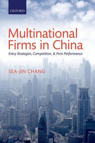 Könyv Multinational Firms in China Sea-Jin Chang
