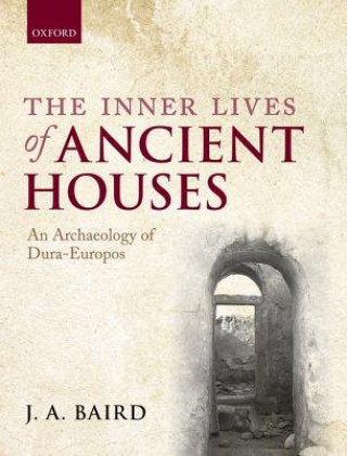 Libro Inner Lives of Ancient Houses J A Baird