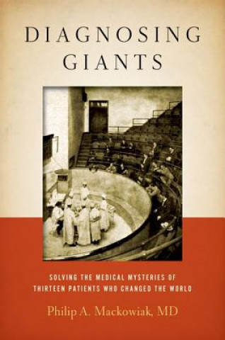 Book Diagnosing Giants Philip A. Mackowiak