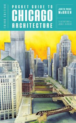 Książka Pocket Guide to Chicago Architecture Judith Paine McBrien