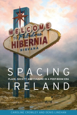 Könyv Spacing Ireland Caroline Crowley