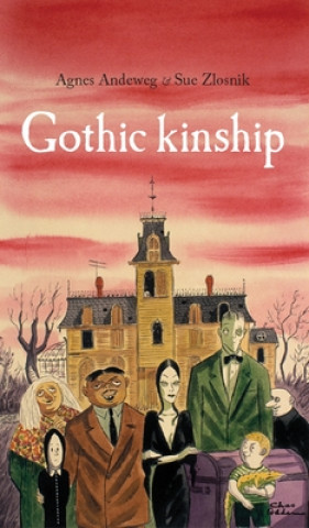 Buch Gothic Kinship Agnes Andeweg