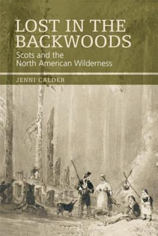 Carte Lost in the Backwoods Jenni Calder