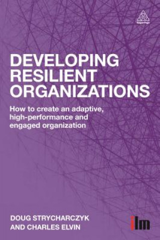 Książka Developing Resilient Organizations Doug Strycharczyk