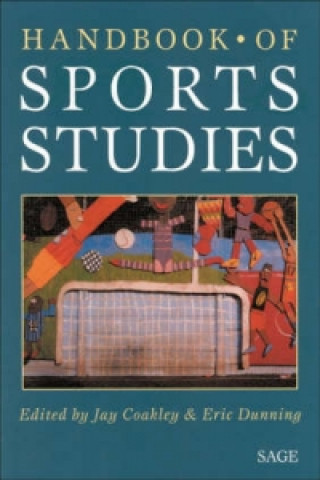 Książka Handbook of Sports Studies Jay J Coakley