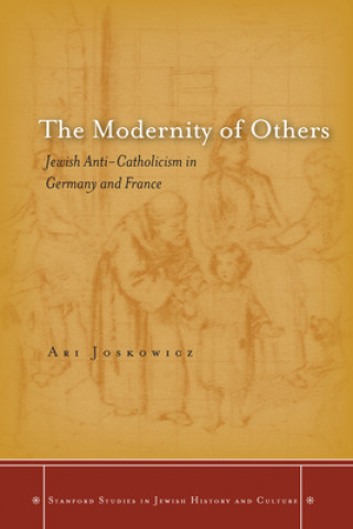 Книга Modernity of Others Ari Joskowicz