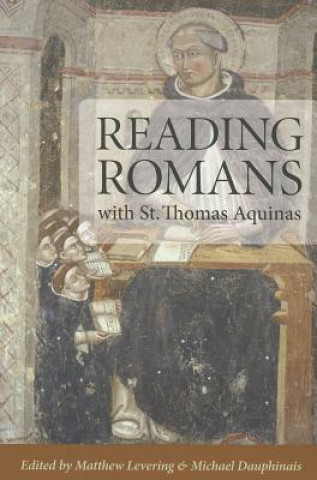 Livre Reading Romans with St. Thomas Aquinas Matthew Levering