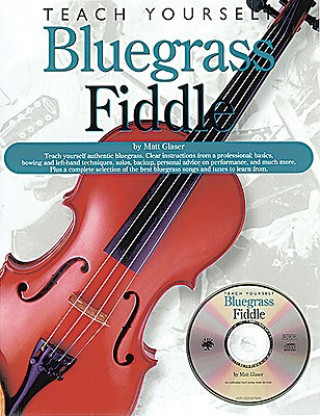 Книга Teach Yourself Bluegrass Fiddle Matt Glaser
