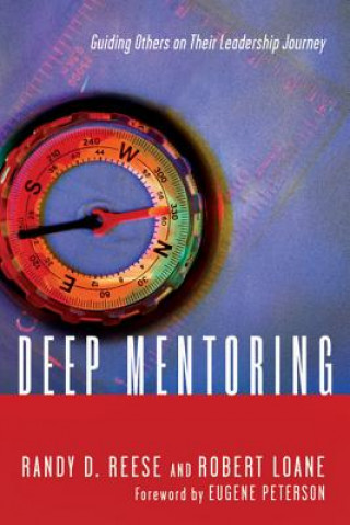 Книга Deep Mentoring Randy D Reese