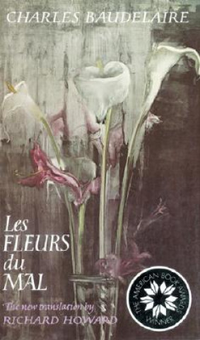 Kniha Les Fleurs Du Mal Charles Baudelaire