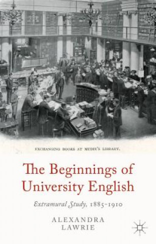 Knjiga Beginnings of University English Alexandra Lawrie