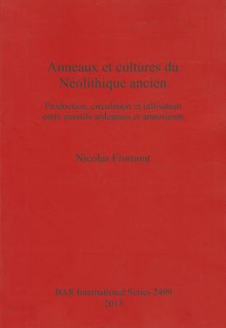 Buch Anneaux et cultures du Neolithique ancien Nicolas Fromont