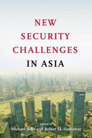 Carte New Security Challenges in Asia Michael Wills