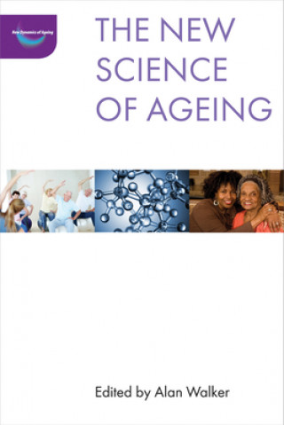 Kniha New Science of Ageing Alan Walker