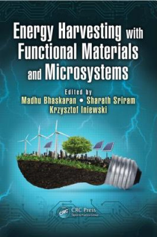 Buch Energy Harvesting with Functional Materials and Microsystems Madhu Bhaskaran