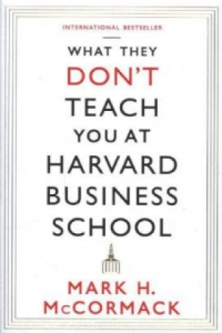 Könyv What They Don't Teach You At Harvard Business School Mark McCormack