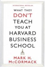 Carte What They Don't Teach You At Harvard Business School Mark McCormack