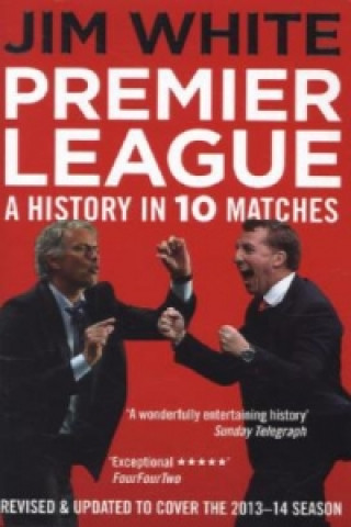 Kniha Premier League Jim White