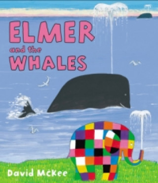 Könyv Elmer and the Whales David McKee