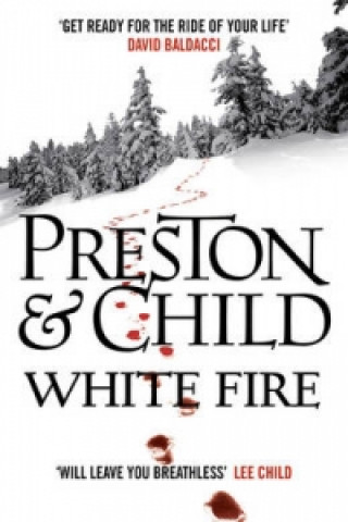 Könyv White Fire Preston & Child Douglas & Lincoln