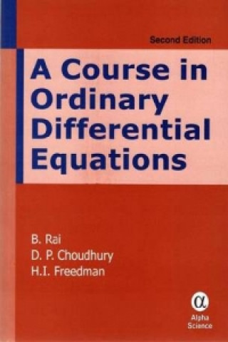 Könyv Course in Ordinary Differential Equations B. Rai
