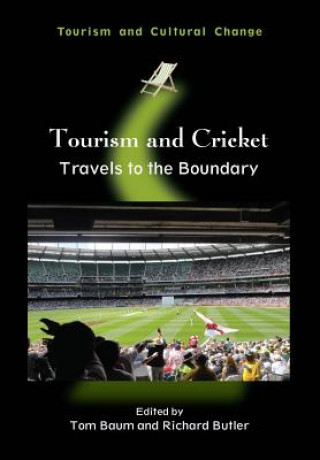 Kniha Tourism and Cricket Tom Baum & Richard Butler