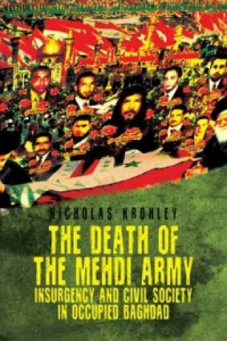 Kniha Death of the Mehdi Army Nicholas Krohley