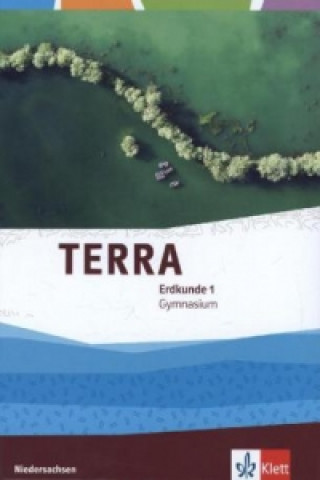 Libro TERRA Erdkunde 1. Ausgabe Niedersachsen Gymnasium 