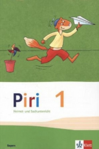 Buch Piri Heimat- und Sachunterricht 1. Ausgabe Bayern 