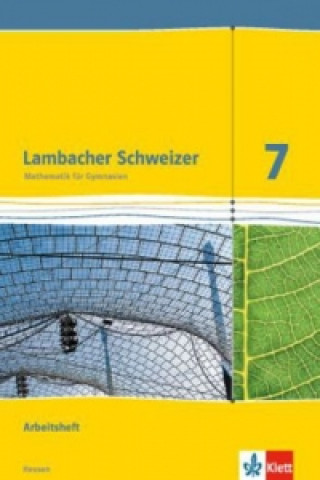 Carte Lambacher Schweizer Mathematik 7 - G9. Ausgabe Hessen 