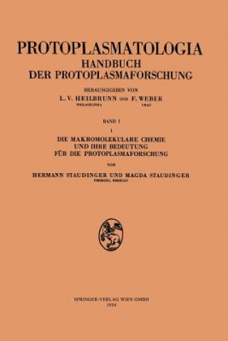 Carte Makromolekulare Chemie Und Ihre Bedeutung F r Die Protoplasmaforschung Hermann Staudinger