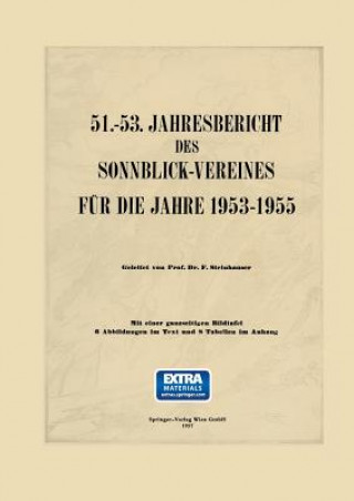Könyv 51.-53. Jahresbericht Des Sonnblick-Vereines F r Die Jahre 1953-1955 Ferdinand Steinhauser