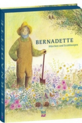 Book Bernadette Märchen und Erzählungen Bernadette Watts