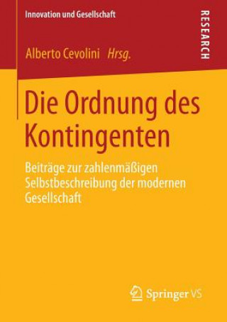 Livre Die Ordnung Des Kontingenten Alberto Cevolini