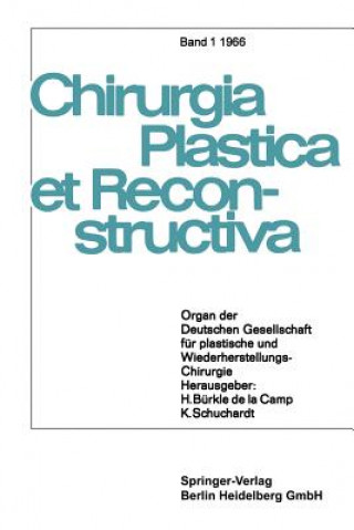 Carte Chirurgia Plastica Et Reconstructiva H. Bürkle de la Camp