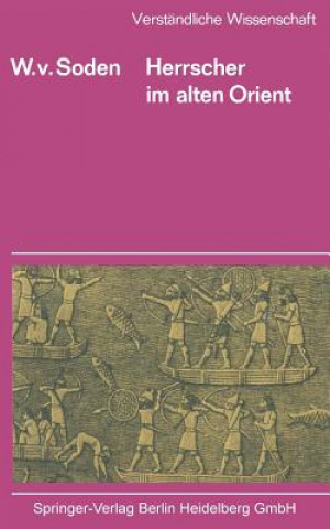 Książka Herrscher Im Alten Orient Wolfram v. Soden