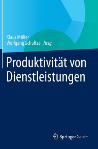 Kniha Produktivitat Von Dienstleistungen Klaus Möller