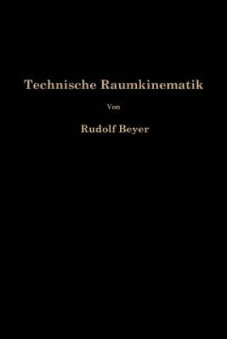 Książka Technische Raumkinematik Rudolf Beyer