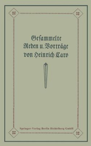 Carte Gesammelte Reden Und Vortr ge Heinrich Caro
