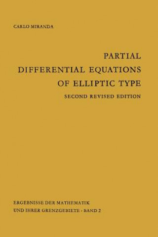 Carte Partial Differential Equations of Elliptic Type, 1 Carlo Miranda